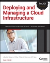 Deploying and Managing a Cloud Infrastructure