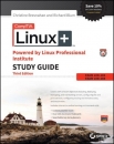 CompTIA Linux+ Powered by Linux Professional Institute Study Guide
